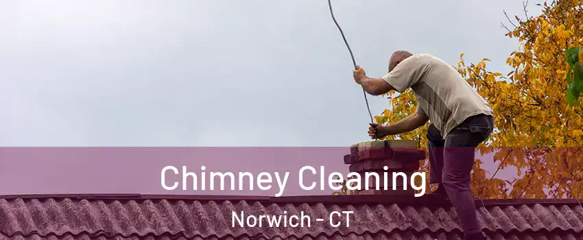  Chimney Cleaning Norwich - CT