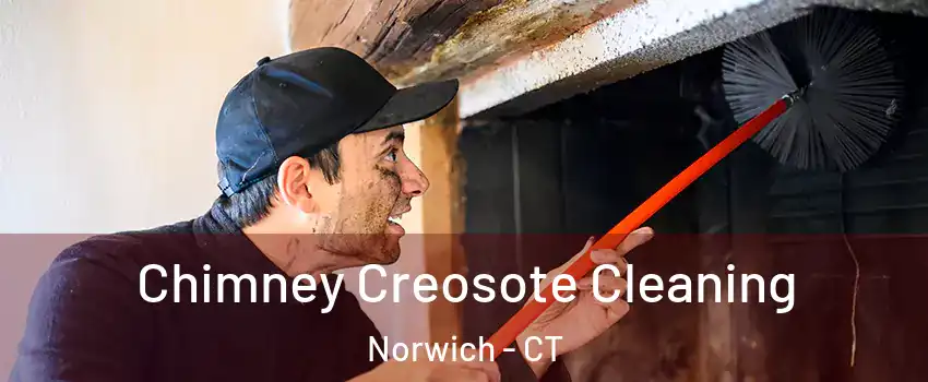  Chimney Creosote Cleaning Norwich - CT