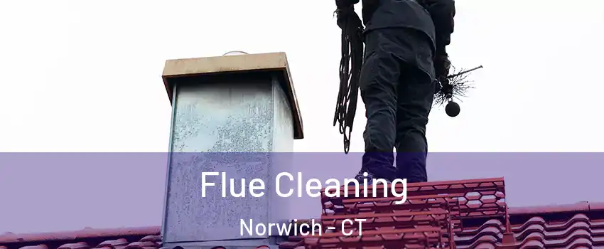  Flue Cleaning Norwich - CT
