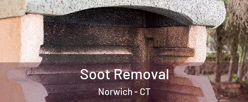  Soot Removal Norwich - CT